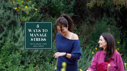 5 Easy Ways to Manage Stress