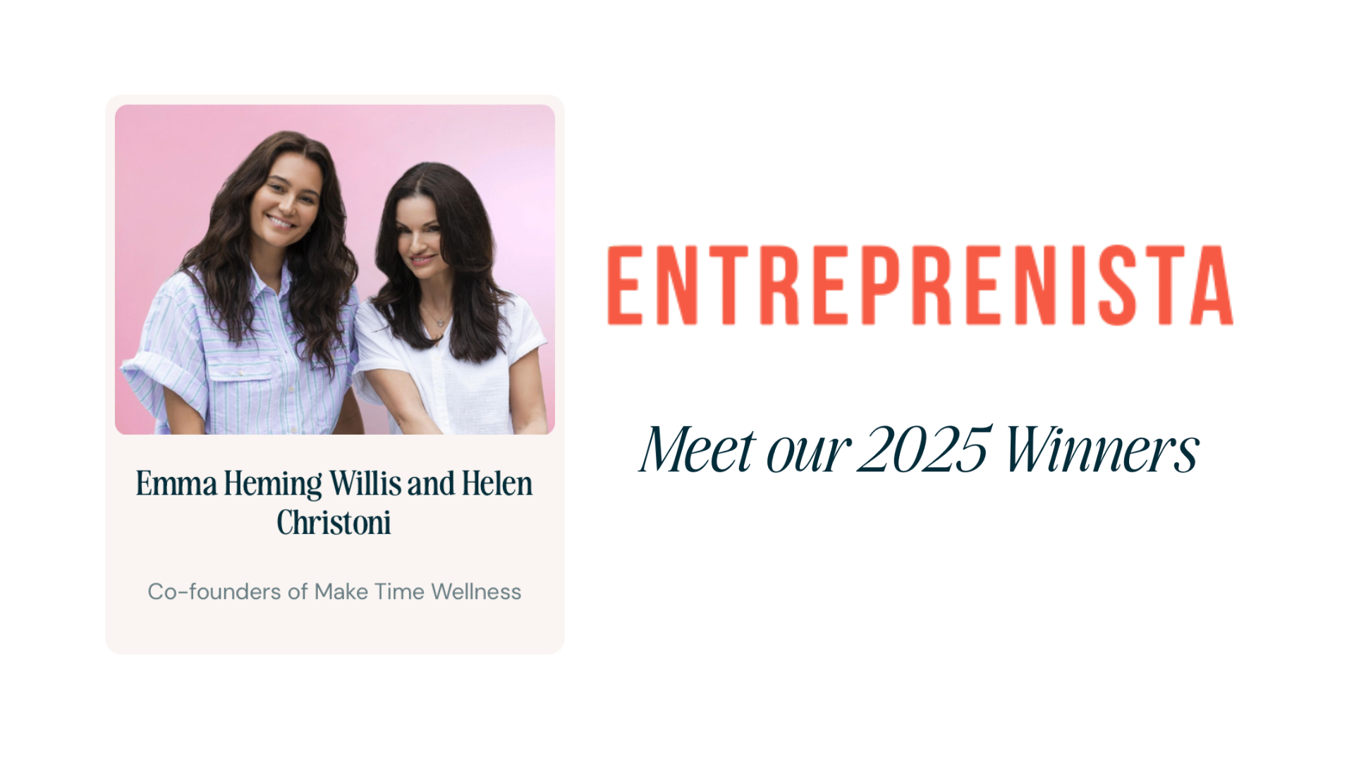 Make Time Wellness Wins Entreprenista100 Awards